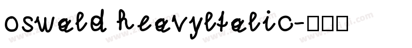 oswald heavyltalic字体转换